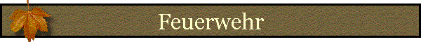 Feuerwehr