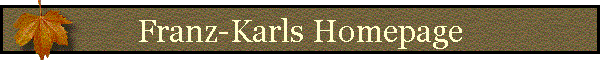 Franz-Karls Homepage